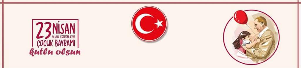 Kaymakamımız Sayın Alper AÇIKGÖZ’ün "23 Nisan Ulusal Egemenlik ve Çocuk Bayramı" Mesajı